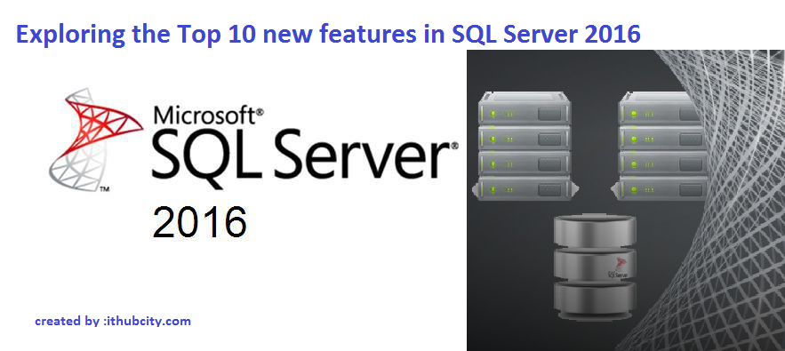 New Feature SQL SERVER 2016 